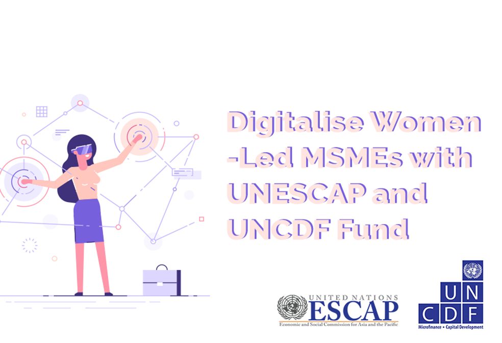 UNCDF/UNESCAP Women MSME FinTech Innovation Fund 2019
